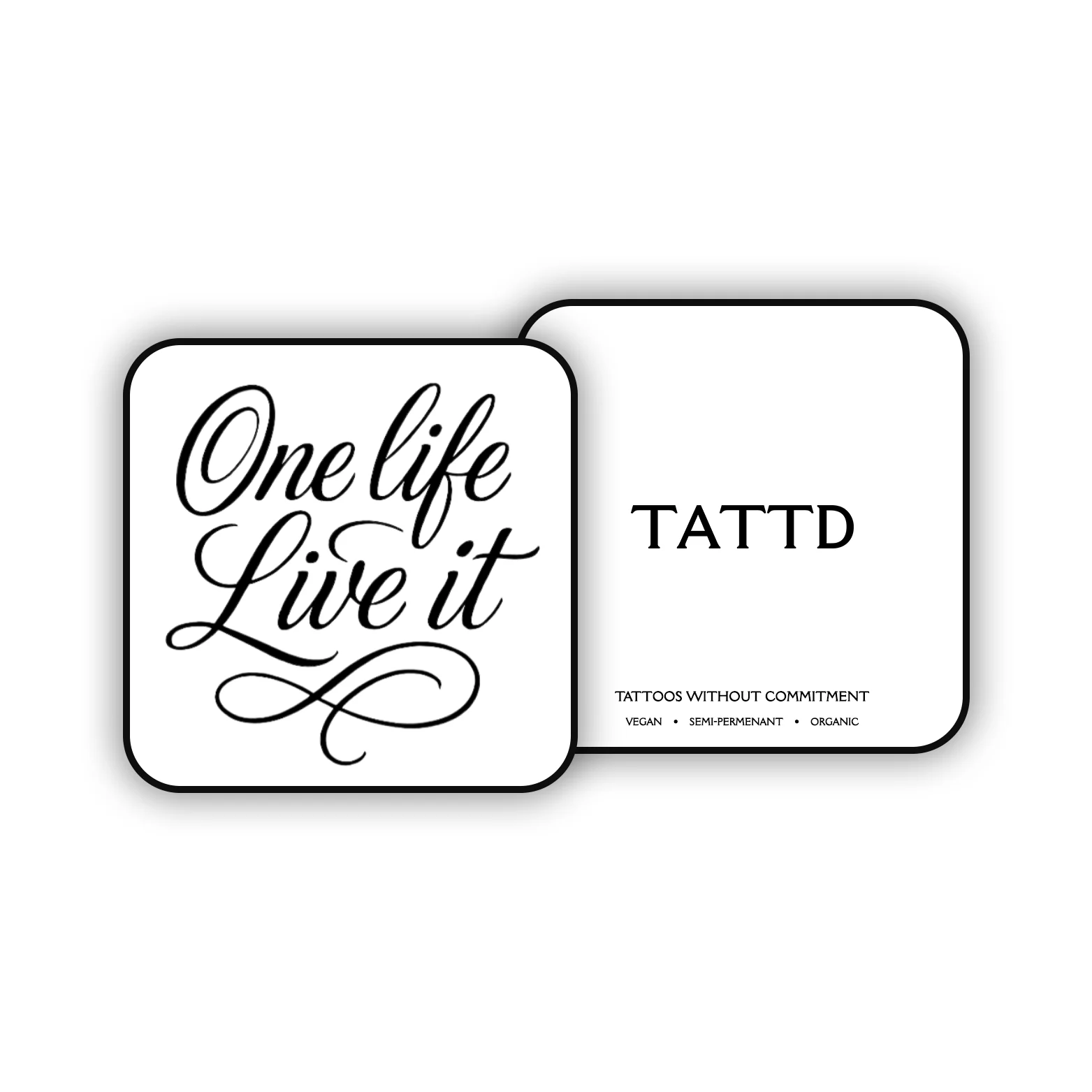 One Life Live It